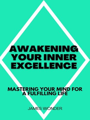 cover image of Awakening Your Inner Excellence